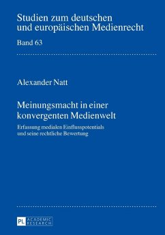 Meinungsmacht in einer konvergenten Medienwelt (eBook, PDF) - Natt, Alexander