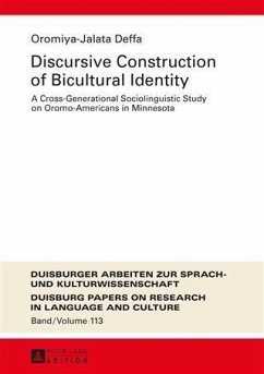 Discursive Construction of Bicultural Identity (eBook, PDF) - Deffa, Oromiya-Jalata
