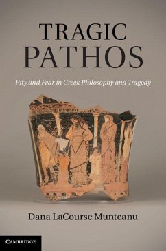 Tragic Pathos (eBook, ePUB) - Munteanu, Dana Lacourse