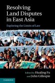 Resolving Land Disputes in East Asia (eBook, ePUB)