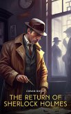The Return of Sherlock Holmes: A Collection of Holmes Adventures (eBook, ePUB)