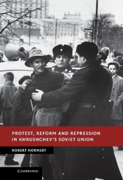 Protest, Reform and Repression in Khrushchev's Soviet Union (eBook, PDF) - Hornsby, Robert