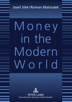 Money in the Modern World (eBook, PDF) - Jilek, Josef