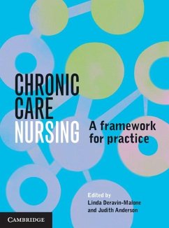Chronic Care Nursing (eBook, ePUB) - Deravin-Malone, Linda