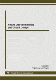 Future Optical Materials and Circuit Design (eBook, PDF)