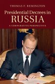 Presidential Decrees in Russia (eBook, ePUB)