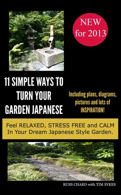 11 Simple Ways to Japanese Garden (eBook, ePUB) - Chard, Russ