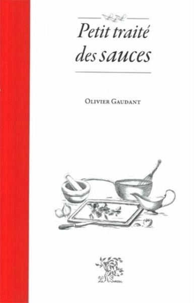Petit traite des sauces (eBook, PDF)