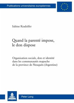 Quand la parente impose, le don dispose (eBook, PDF) - Kradolfer, Sabine