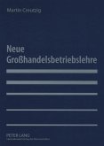 Neue Grohandelsbetriebslehre (eBook, PDF)