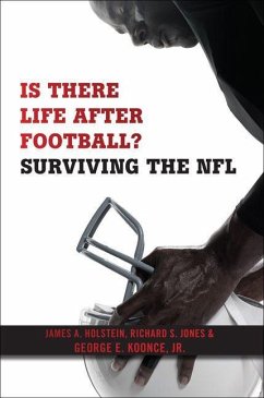 Is There Life After Football? (eBook, PDF) - Holstein, James A.