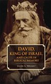 David, King of Israel, and Caleb in Biblical Memory (eBook, ePUB)