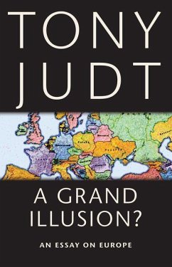 Grand Illusion? (eBook, PDF) - Judt, Tony