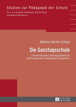 Die Ganztagsschule (eBook, PDF) - Schopa, Matthias Morten