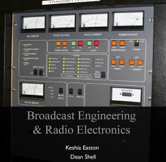 Broadcast Engineering & Radio Electronics (eBook, PDF) - Easton, Keshia Shell