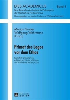 Primat des Logos vor dem Ethos (eBook, PDF)