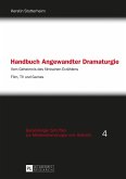 Handbuch Angewandter Dramaturgie (eBook, ePUB)