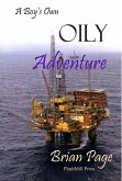 Boy's Own Oily Adventure (eBook, ePUB)