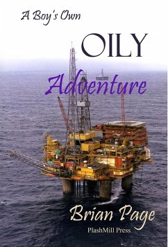 Boy's Own Oily Adventure (eBook, ePUB) - Page, Brian