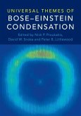 Universal Themes of Bose-Einstein Condensation (eBook, ePUB) Universal Themes of Bose-Einstein Condensation (eBook, ePUB)