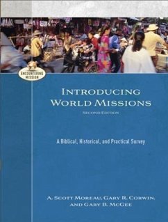 Introducing World Missions (Encountering Mission) (eBook, ePUB) - Moreau, A. Scott