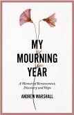 My Mourning Year (eBook, ePUB)