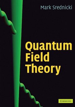 Quantum Field Theory (eBook, ePUB) - Srednicki, Mark