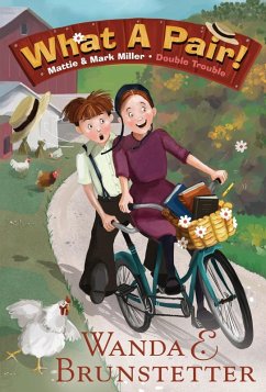 Double Trouble Book 1: What a Pair! (eBook, ePUB) - Brunstetter, Wanda E. Double Trouble Book 1: What a Pair! (eBook, ePUB) - Brunstetter, Wanda E.