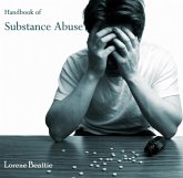 Handbook of Substance Abuse (eBook, PDF) Handbook of Substance Abuse (eBook, PDF)