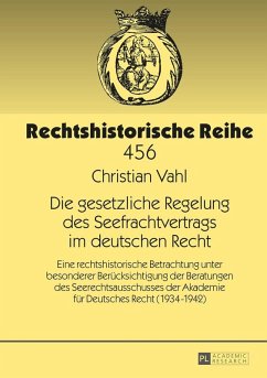 Die gesetzliche Regelung des Seefrachtvertrags im deutschen Recht (eBook, ePUB) - Christian Vahl, Vahl