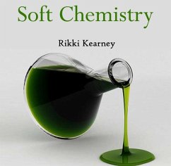 Soft Chemistry (eBook, PDF) - Kearney, Rikki