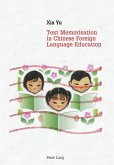 Text Memorisation in Chinese Foreign Language Education (eBook, PDF)