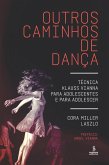 Outros caminhos de dança (eBook, ePUB)