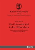 Die Universitaet Kiel in den 1960er Jahren (eBook, PDF)