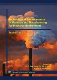 Technological Advancements in Materials and Manufacturing for Industrial Environment (eBook, PDF)