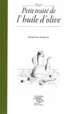 Petit traite de l'huile d'olive (eBook, PDF) Petit traite de l'huile d'olive (eBook, PDF)