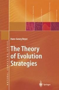 The Theory of Evolution Strategies (eBook, PDF) - Beyer, Hans-Georg