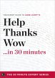 Help, Thanks, Wow in 30 Minutes (eBook,... - Bild 1