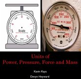 Units of Power, Pressure, Force and Mass (eBook, PDF)
