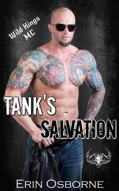 Tank's Salvation (Wild Kings MC, #3) (eBook, ePUB) - Osborne, Erin