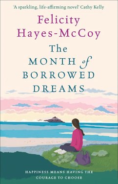 The Month of Borrowed Dreams (Finfarran 4) (eBook, ePUB) - Hayes-Mccoy, Felicity