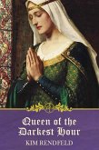 Queen of the Darkest Hour (eBook, ePUB) Queen of the Darkest Hour (eBook, ePUB)