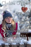 A Spellbinding Christmas Scott's Kinfolk Saga Novella 1 (eBook, ePUB)