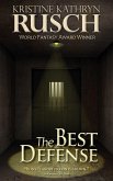 The Best Defense (eBook, ePUB) The Best Defense (eBook, ePUB)