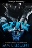 Bad to the Bone (Dirty Fuckers MC, #1) (eBook, ePUB) Bad to the Bone (Dirty Fuckers MC, #1) (eBook, ePUB)