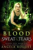 Blood, Sweat, and Tears (Blood Vice, #6) (eBook, ePUB)