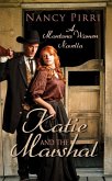 Katie and the Marshal (Montana Women, #1) (eBook, ePUB) Katie and the Marshal (Montana Women, #1) (eBook, ePUB)