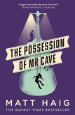 The Possession of Mr Cave (eBook, ePUB)