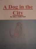 A Dog in the City By John A Sutherland (eBook, ePUB)
