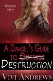 A Damsel's Guide to Destruction (Superheroes in Love, #4) (eBook, ePUB) A Damsel's Guide to Destruction (Superheroes in Love, #4) (eBook, ePUB)